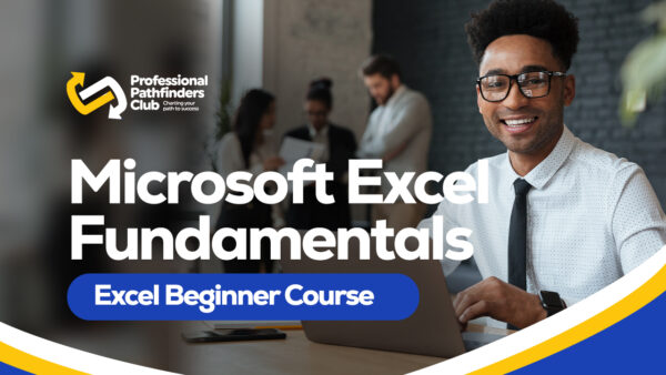 Mastering Excel Fundamentals - Excel Beginner Course