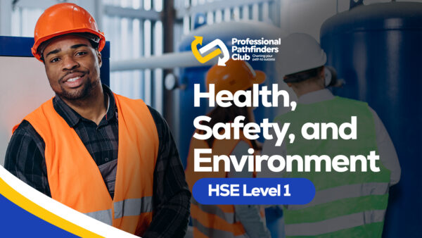 Health, Safety and Environment - HSE Level 1