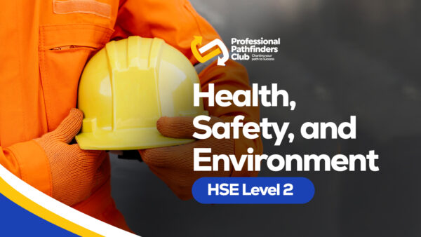 Health, Safety and Environment - HSE Level 3